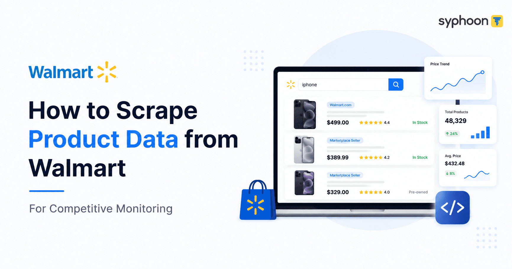How to Scrape Product Data from Walmart for Competitive Monitoring